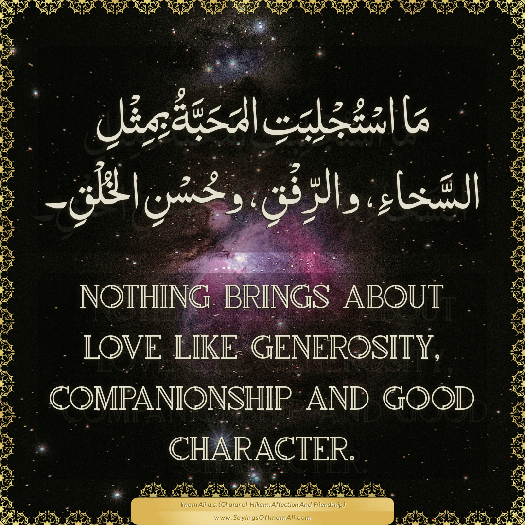 Nothing brings about love like generosity, companionship and good...